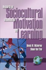 Research in Sociocultural Influences on Motivation and Learning