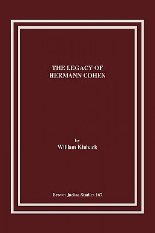 Legacy of Hermann Cohen