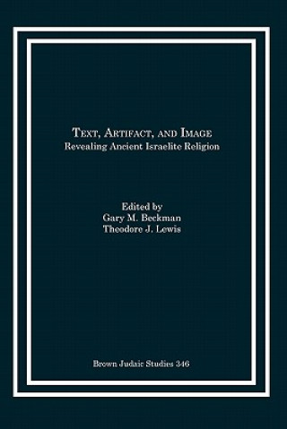 Text, Artifact, and Image