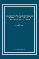 Conceptual Commentary on Midrash Leviticus Rabbah