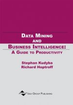 Data Mining and Business Intelligence-A Guide To Productivity