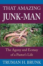 That Amazing Junk-Man