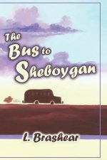 Bus to Sheboygan