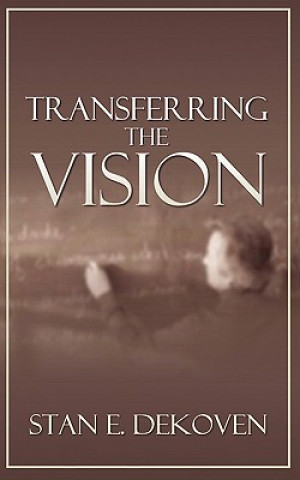 Transferring the Vision