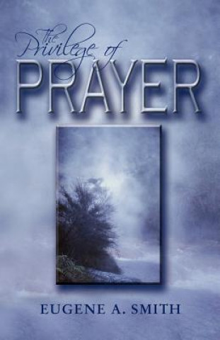 Privilege of Prayer