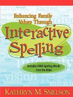 Enhancing Family Values Through Interactive Spelling