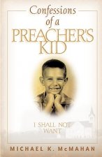 Confessions of a Preacher's Kid