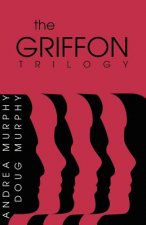 Griffon Trilogy