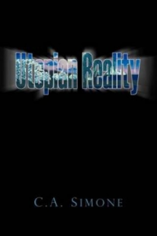 Utopian Reality