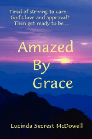 Amazed by Grace