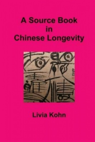 Source Book in Chinese Longevity