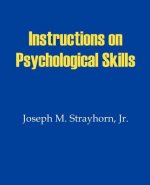 Instructions on Psychological Skills