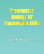 Programmed Readings for Psychological Skills