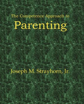 Competence Approach to Parenting