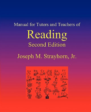 Manual for Tutors and Teachers of Reading