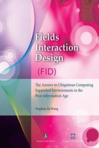 Fields Interaction Design (Fid)