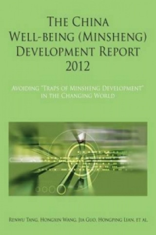China Well-Being (Minsheng) Development Report 2012