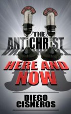 Antichrist Here and Now