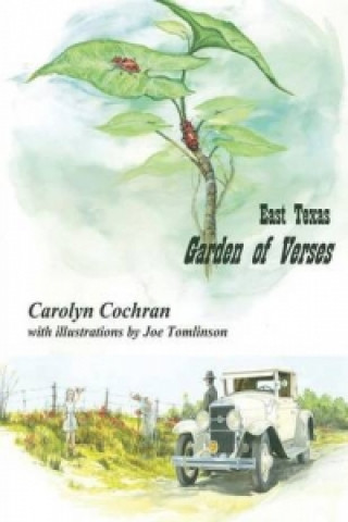 East Texas Garden of Verses