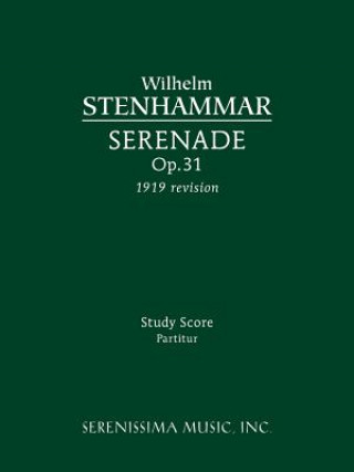 Serenade, Op.31 (1919 revision)