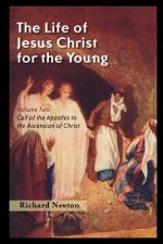 Life of Jesus Christ for the Young