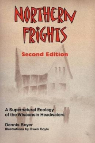 Northern Frights (Second Edition)