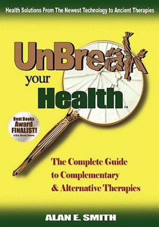 UnBreak Your Health