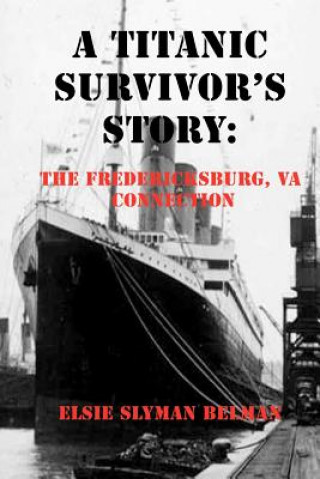 Titanic Survivor's Story
