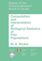 Computation and Interpretation of Biological Statistics of Fish Populations