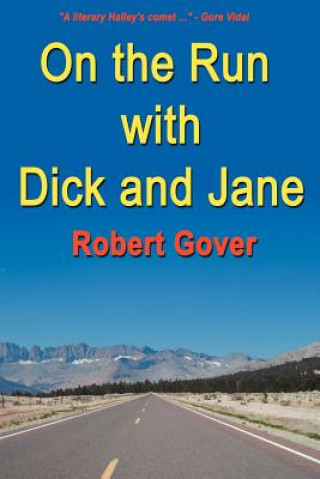 On the Run with Dick and Jane