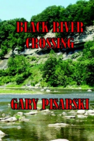 Black River Crossing
