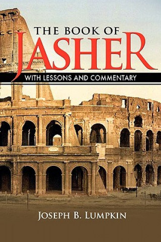Book of Jasher With Lessons and Commentary