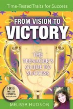From Vision to Victory