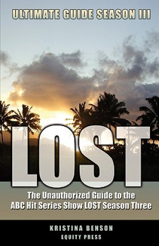 Lost Ultimate Guide Season III