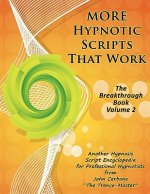 More Hypnotic Scripts That Work