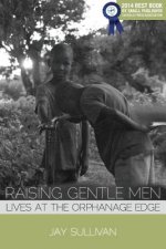Raising Gentle Men