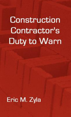 Construction Contractor's Duty to Warn