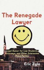 Renegade Lawyer