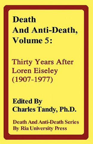 Death and Anti-Death, Volume 5