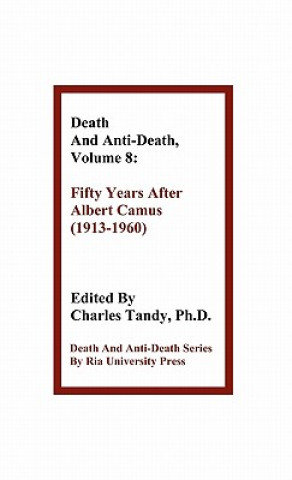 Death and Anti-Death, Volume 8