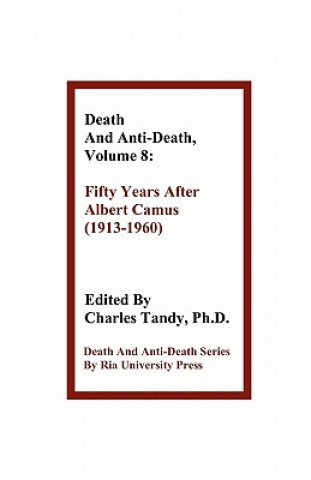 Death and Anti-Death, Volume 8