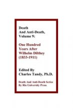 Death and Anti-Death, Volume 9