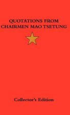 Quotations from Chairman Mao Tsetung