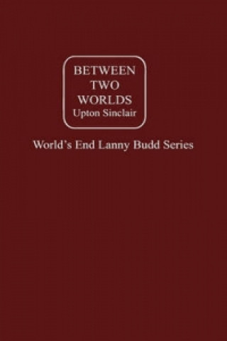 Between Two Worlds Vol. III