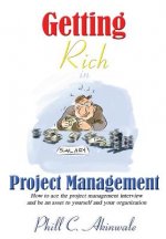 Getting Rich in Project Management