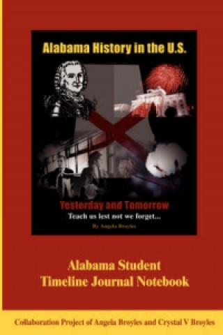 Alabama Student Timeline Journal Notebook