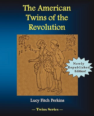 American Twins of the Revolution