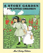 Story Garden For Little Children