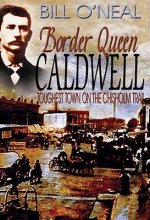 Border Queen Caldwell