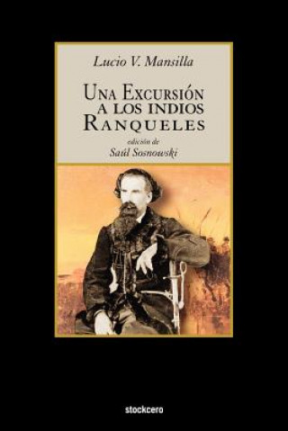Excursion a Los Indios Ranqueles